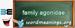 WordMeaning blackboard for family agonidae